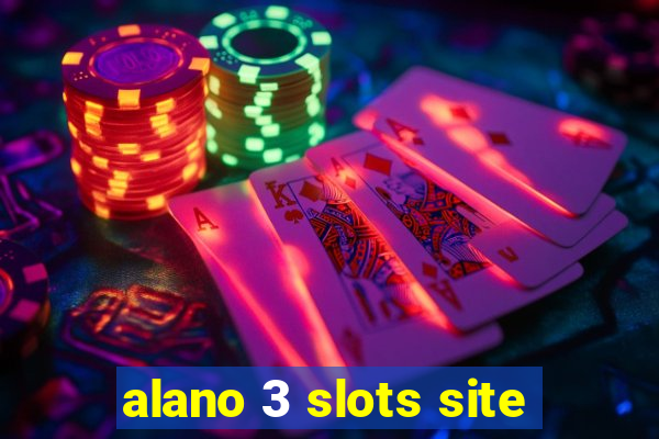 alano 3 slots site